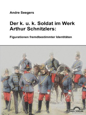 cover image of Der k.u.k-Soldat bei Arthur Schnitzler